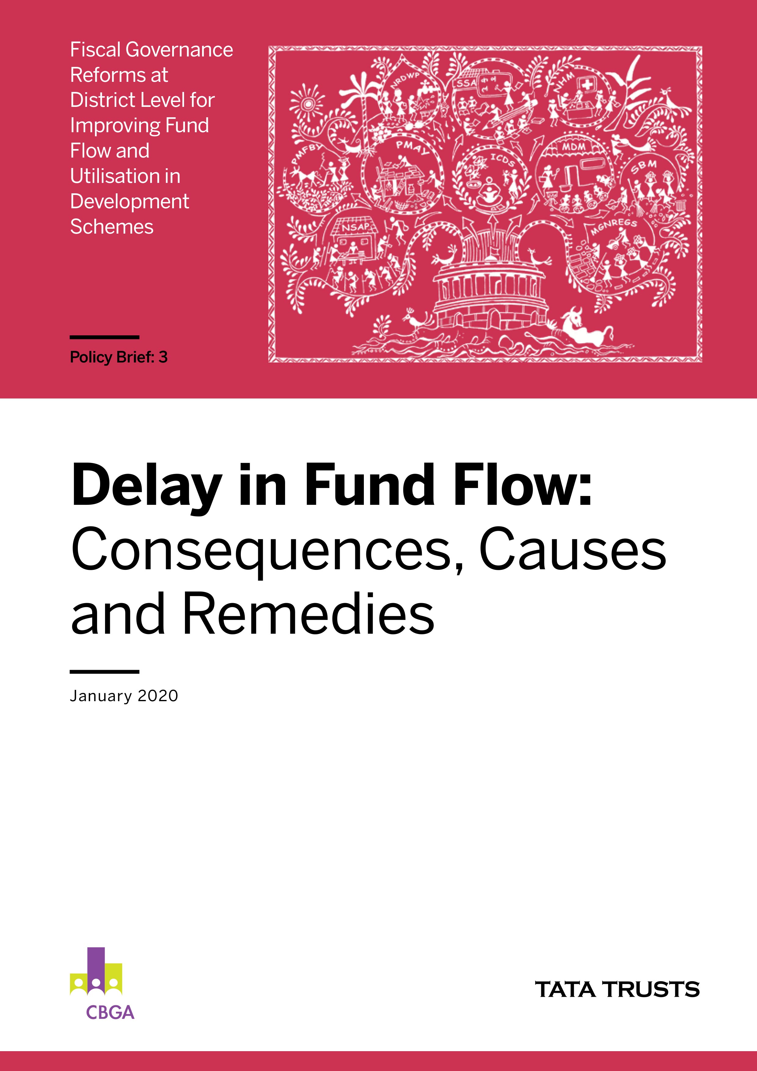 Delay in Fund Flow in Social Sector-Policy Brief