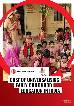 Report on Cost of Universalising ECE in India