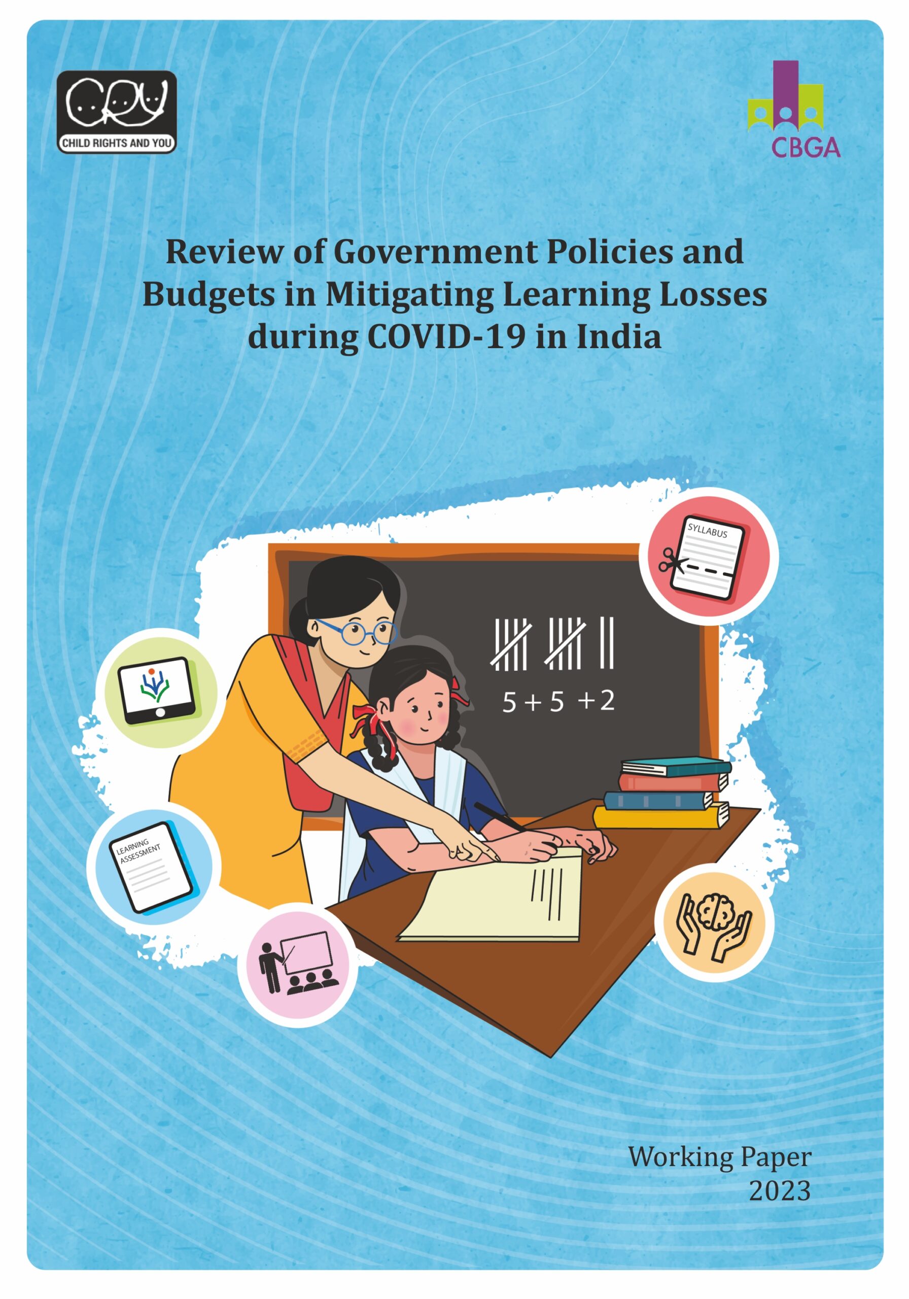 Review of Government Policies and Budgets in Mitigating Learning Losses during COVID-19 in India